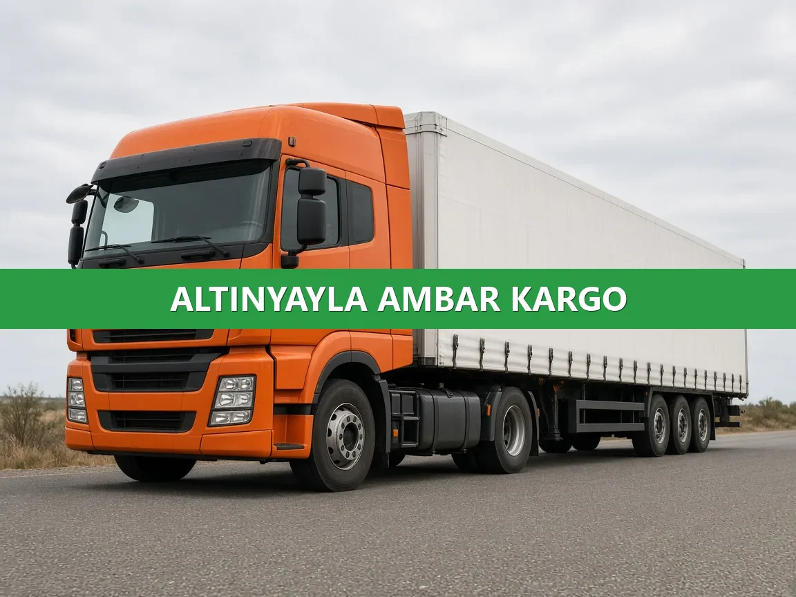 Altınyayla Ambar Kargo
